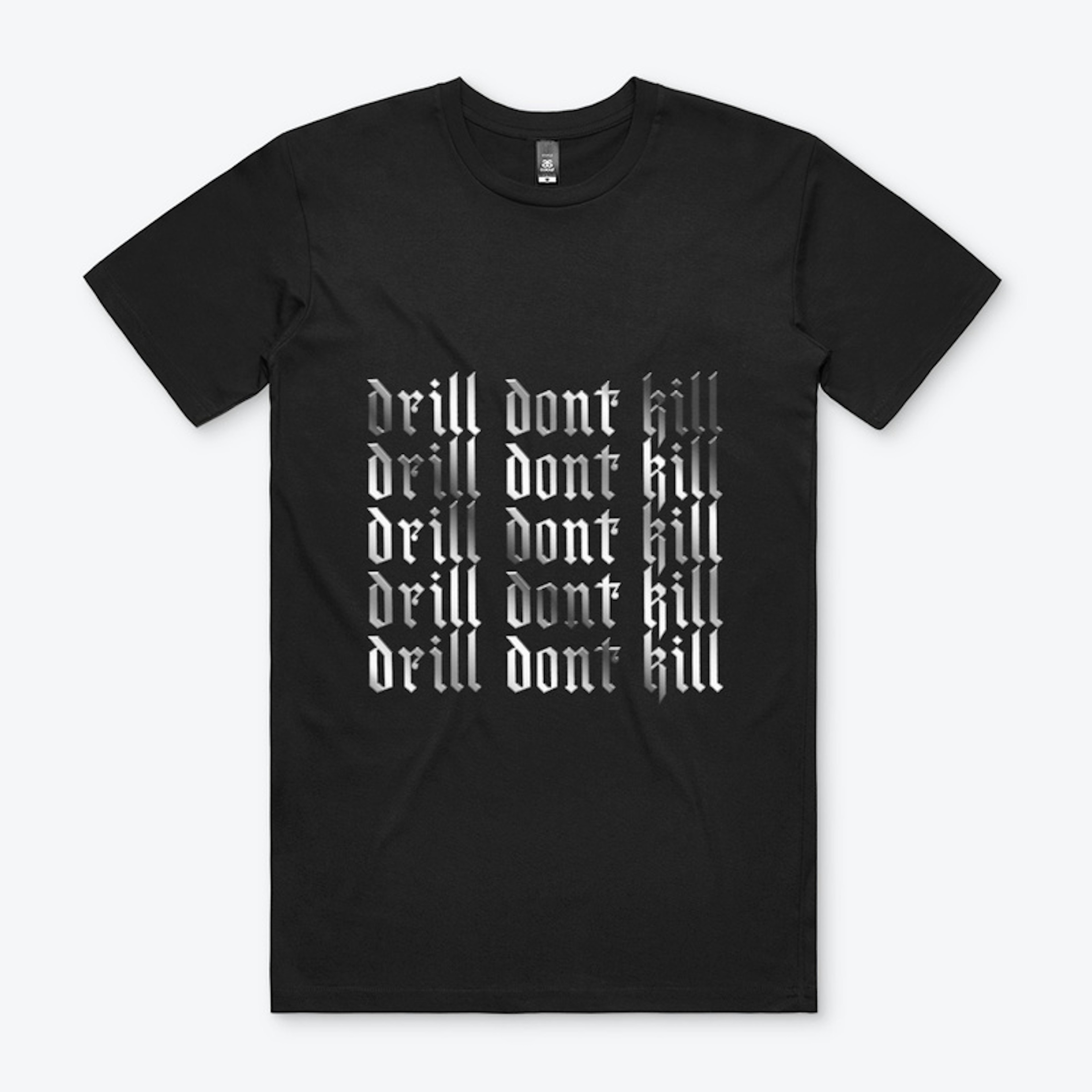 Drill Don't Kill Collection