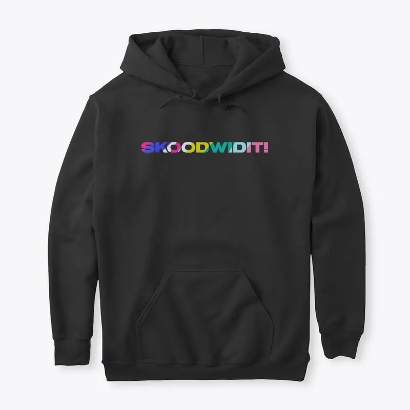 SKOODWIDIT! FOR ALL